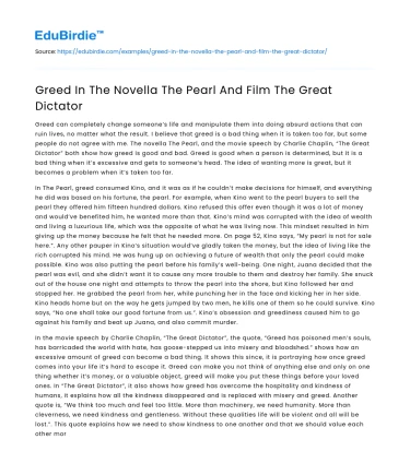 Greed In The Novella The Pearl And Film The Great Dictator