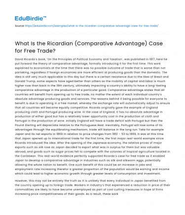 What Is the Ricardian (Comparative Advantage) Case for Free Trade?