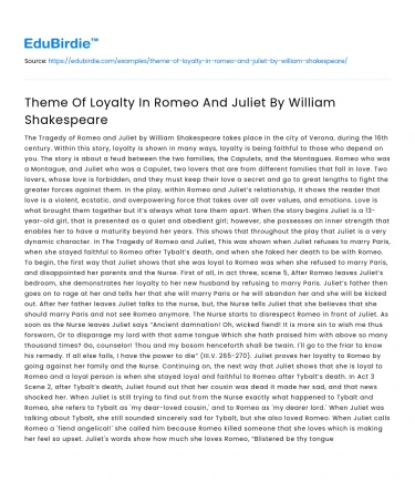 Theme Of Loyalty In Romeo And Juliet By William Shakespeare
