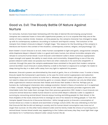Good vs. Evil: The Bloody Battle Of Nature Against Nurture