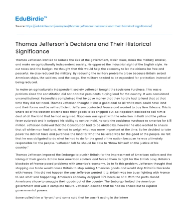 Thomas Jefferson’s Decisions and Their Historical Significance