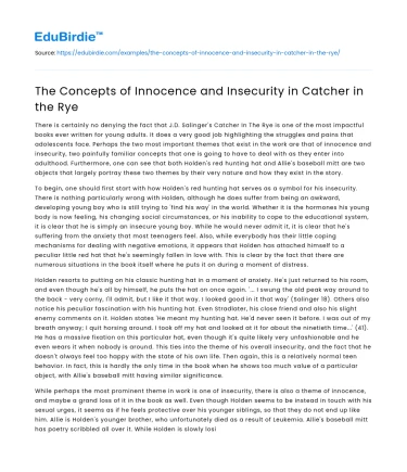 The Concepts of Innocence and Insecurity in Catcher in the Rye