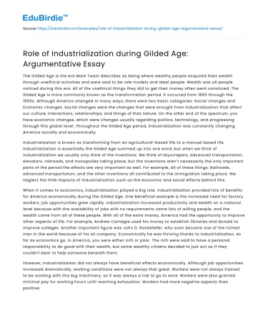 Role of Industrialization during Gilded Age: Argumentative Essay