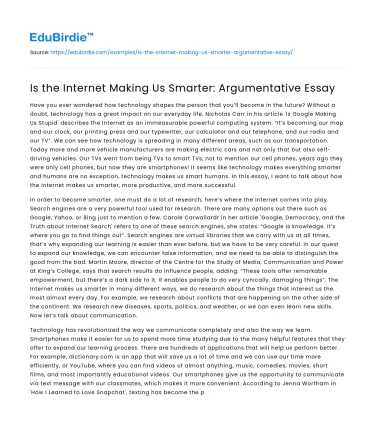 Is the Internet Making Us Smarter: Argumentative Essay