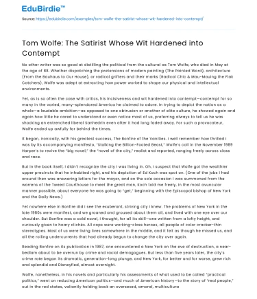 Tom Wolfe: The Satirist Whose Wit Hardened into Contempt