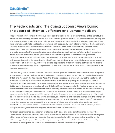 Federalists vs Constructionists in Jefferson & Madison Era