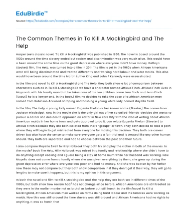 The Common Themes in To Kill A Mockingbird and The Help