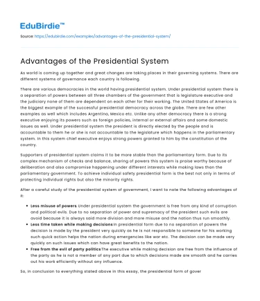 Advantages of the Presidential System