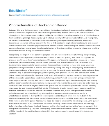 Characteristics of Jacksonian Period