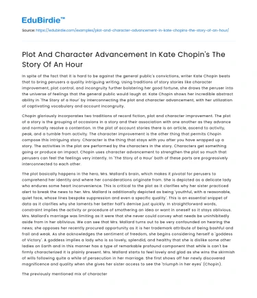 Plot And Character Advancement In Kate Chopin’s The Story Of An Hour