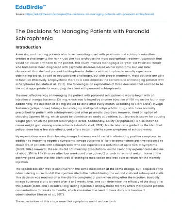 The Decisions for Managing Patients with Paranoid Schizophrenia