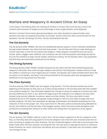 Warfare and Weaponry in Ancient China: An Essay