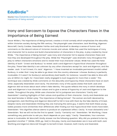 Irony and sarcasm in The Importance of Being Earnest expose flaws