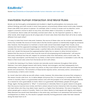 Inevitable Human Interaction And Moral Rules