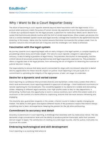 Why I Want to Be a Court Reporter Essay