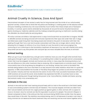 Animal Cruelty In Science, Zoos And Sport