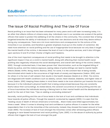 The Issue Of Racial Profiling And The Use Of Force