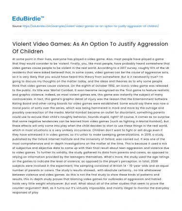 Violent Video Games: As An Option To Justify Aggression Of Children
