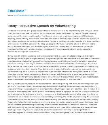 The Impact of Volunteering: A Persuasive Discourse