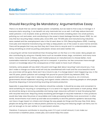 Should Recycling Be Mandatory: Argumentative Essay