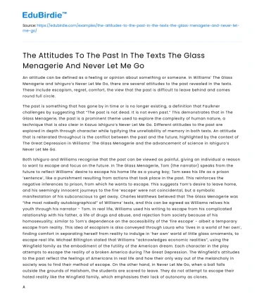 Attitudes to the Past in The Glass Menagerie and Never Let Me Go