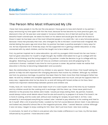 The Person Who Most Influenced My Life