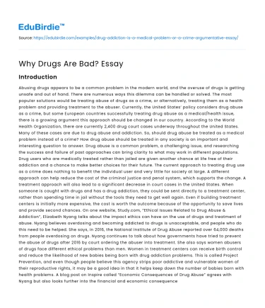 Why Drugs Are Bad? Essay