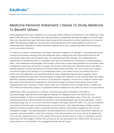 Medicine Personal Statement: I Desire To Study Medicine To Benefit Others