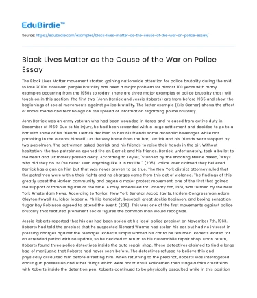 Black Lives Matter as the Cause of the War on Police Essay