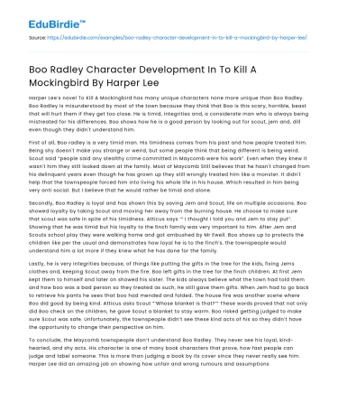 Boo Radley Character Development In To Kill A Mockingbird By Harper Lee