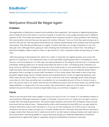 Marijuana Should Be Illegal Again