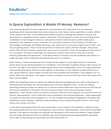 Is Space Exploration A Waste Of Money: Reasons?