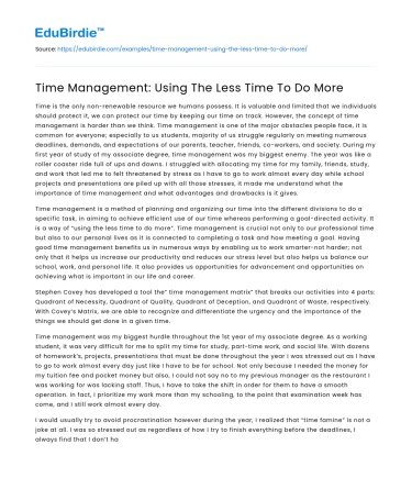 Time Management: Using The Less Time To Do More