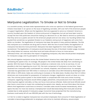Marijuana Legalization: To Smoke or Not to Smoke