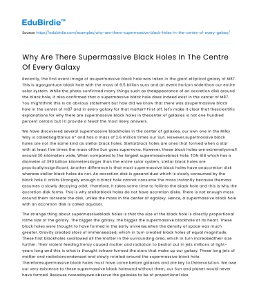 Why Are There Supermassive Black Holes In The Centre Of Every Galaxy