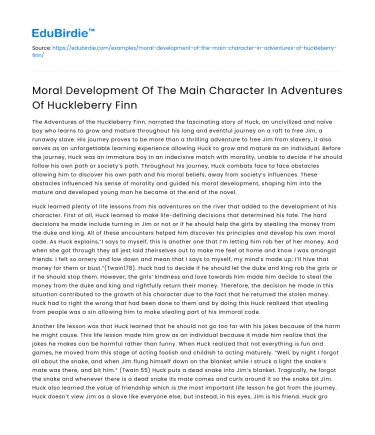 Moral Development Of The Main Character In Adventures Of Huckleberry Finn