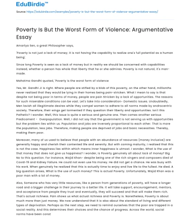 Poverty Is But the Worst Form of Violence: Argumentative Essay