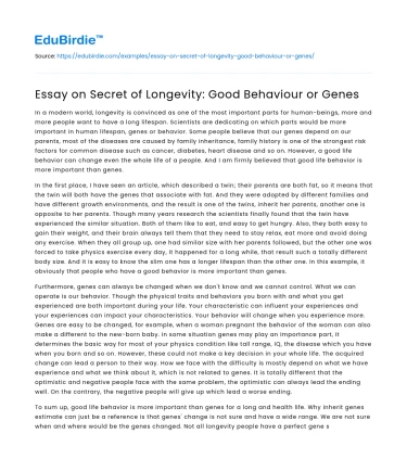 Essay on Secret of Longevity: Good Behaviour or Genes