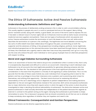 The Ethics Of Euthanasia: Active And Passive Euthanasia