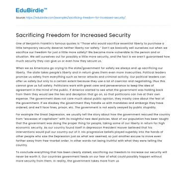 Sacrificing Freedom for Increased Security