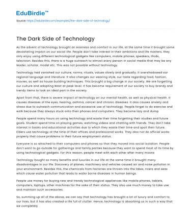 The Dark Side of Technology