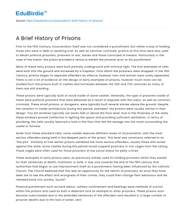 A Brief History of Prisons