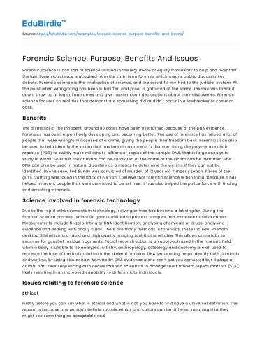 Forensic Science: Purpose, Benefits And Issues
