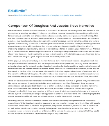 Comparison Of Douglass And Jacobs Slave Narrative