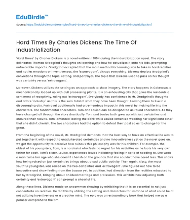 Hard Times By Charles Dickens: The Time Of Industrialization