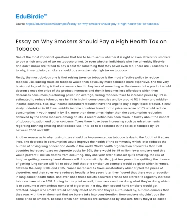 Essay on Why Smokers Should Pay a High Health Tax on Tobacco