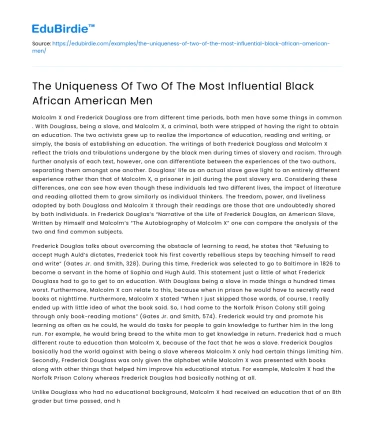 The Uniqueness Of Two Of The Most Influential Black African American Men