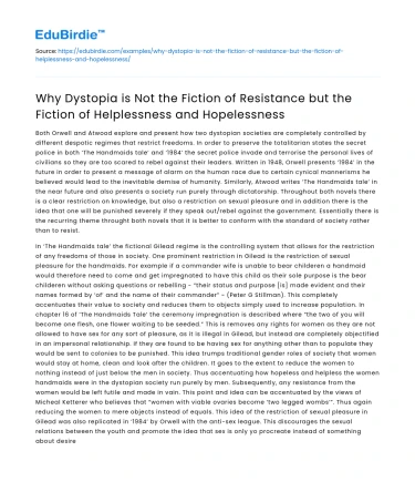 Dystopia: Fiction of Helplessness and Hopelessness