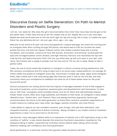 Selfie Generation: Path to Mental Disorders & Plastic Surgery