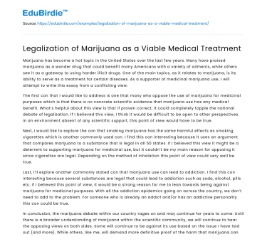 Legalization of Marijuana as a Viable Medical Treatment